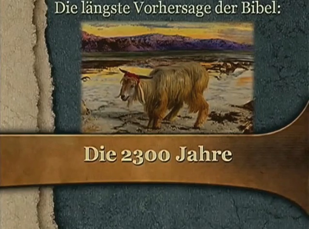 Die 2300 Jahre - Seite der Missionsgesellschaft Berlin/Adventgemeinde Berlin Spandau, historische Adventisten, nahestehend den Siebenten-Tags-Adventisten Berlin/STA Gemeinde Berlin, verkündigend die dreifache Engelsbotschaft/Botschaft der drei Engel/das ewige Evangelium, anbietend den Bibelkurs online kostenlos/interaktiver Bibelkurs, zum Bibel kennenlernen/Bibel studieren Die 2300 Jahre - Seite der Missionsgesellschaft Berlin/Adventgemeinde Berlin Spandau, historische Adventisten, nahestehend den Siebenten-Tags-Adventisten Berlin/STA Gemeinde Berlin, verkündigend die dreifache Engelsbotschaft/Botschaft der drei Engel/das ewige Evangelium, anbietend den Bibelkurs online kostenlos/interaktiver Bibelkurs, zum Bibel kennenlernen/Bibel studieren